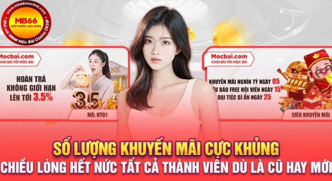 Khuyến mãi siêu hấp dẫn chỉ diễn ra tại hệ thống mocbai66